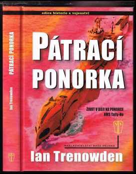 Ian Trenowden: Pátrací ponorka
