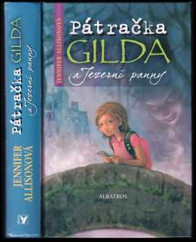 Jennifer Allison: Pátračka Gilda a Jezerní panny