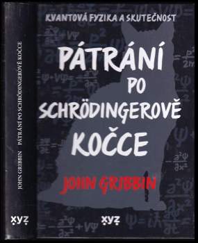 Pátrání po Schrödingerově kočce: Kvantová fyzika a skutečnost