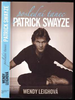 Wendy Leigh: Patrick Swayze