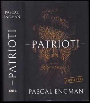 Pascal Engman: Patrioti
