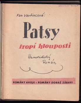 Fan Vavřincová: Patsy tropí hlouposti