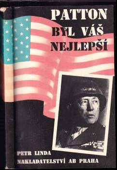Petr Linda: Patton byl váš nejlepší