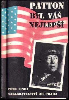 Petr Linda: Patton byl váš nejlepší