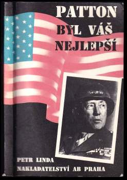Petr Linda: Patton byl váš nejlepší
