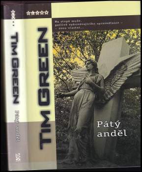 Tim Green: Pátý anděl