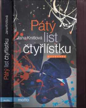 Jana Knitlová: Pátý list čtyřlístku