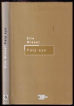 Elie Wiesel: Pátý syn