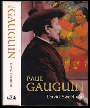 David Sweetman: Paul Gauguin