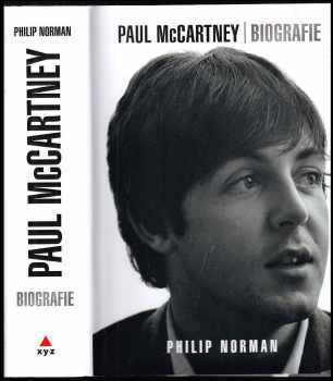 Philip Norman: Paul McCartney : biografie