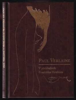 Paul Verlaine: Paul Verlaine - v překladech Františka Hrubína