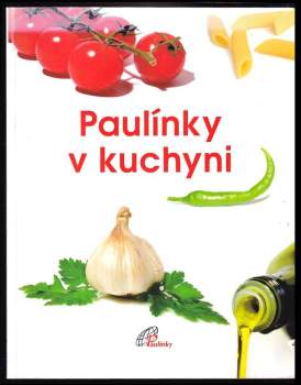 Paulínky v kuchyni