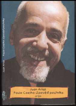Paulo Coelho: Zpověď poutníka