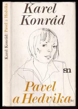 Karel Konrád: Pavel a Hedvika