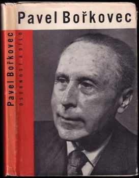 Pavel Bořkovec : osobnost a dílo (1964, Panton) - ID: 525282