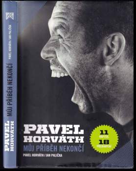 Jan Palička: Pavel Horváth - můj příběh nekončí