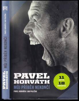 Pavel Horváth - můj příběh nekončí