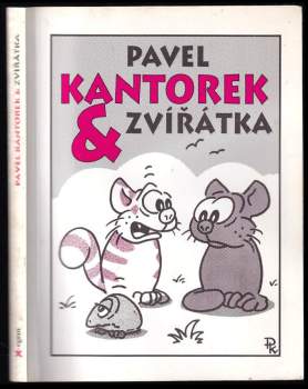 Pavel Kantorek: Pavel Kantorek & zvířátka