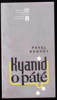 Pavel Kohout, Kyanid o páté