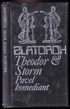 Pavel komediant : povídka - Theodor Storm (1973, Albatros) - ID: 124843