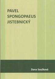 Pavel Spongopaeus Jistebnický