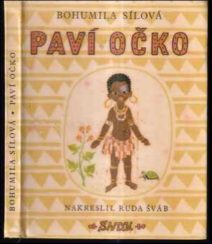 Bohumila Sílová: Paví očko