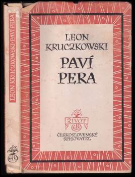 Leon Kruczkowski: Paví pera