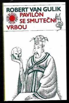 Robert van Gulik: Pavilón se smuteční vrbou
