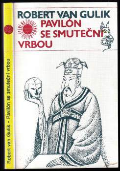Robert van Gulik: Pavilón se smuteční vrbou
