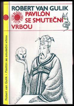 Robert van Gulik: Pavilón se smuteční vrbou
