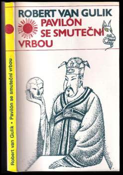 Robert van Gulik: Pavilón se smuteční vrbou