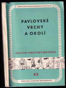 Pavlovské vrchy a okolí
