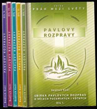 Bedřich Kočí: Pavlovy rozpravy