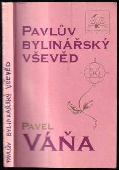 Pavel Váňa: Pavlův bylinářský vševěd