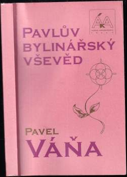 Pavel Váňa: Pavlův bylinářský vševěd
