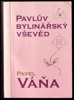 Pavel Váňa: Pavlův bylinářský vševěd