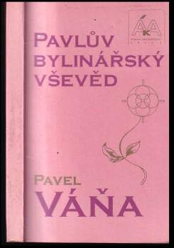 Pavel Váňa: Pavlův bylinářský vševěd