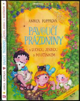 Pavoučí prázdniny s Luckou, Jendou a Martínkem