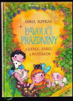 Pavoučí prázdniny s Luckou, Jendou a Martínkem