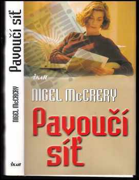 Nigel McCrery: Pavoučí síť