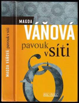 Magda Váňová: Pavouk v síti