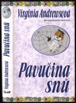 V. C Andrews: Pavučina snů
