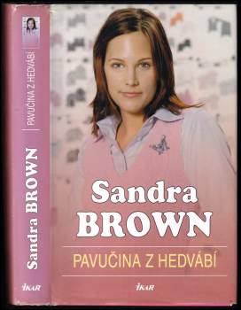 Sandra Brown: Pavučina z hedvábí