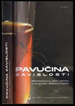 Olga Pecinovská: Pavučina závislosti