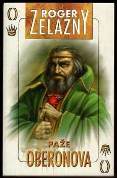 Roger Zelazny: Paže Oberonova