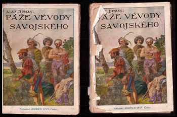 Alexandre Dumas: Páže vévody Savojského - Page du Duc de Savoie 1 - 2 díl (2 svazky)
