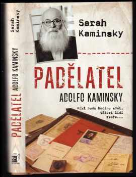 Sarah Kaminsky: Padělatel Adolfo Kaminsky