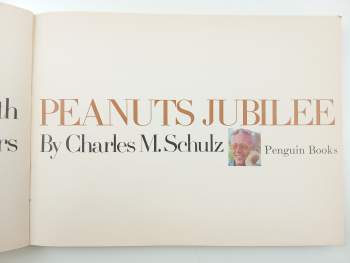 Charles Monroe Schulz: Peanuts Jubilee