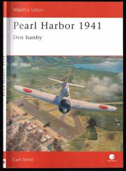 Carl Smith: Pearl Harbor 1941