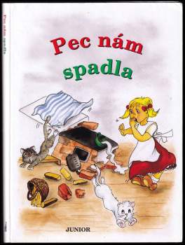 Vladimíra Vopičková: Pec nám spadla